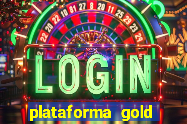 plataforma gold slots paga mesmo